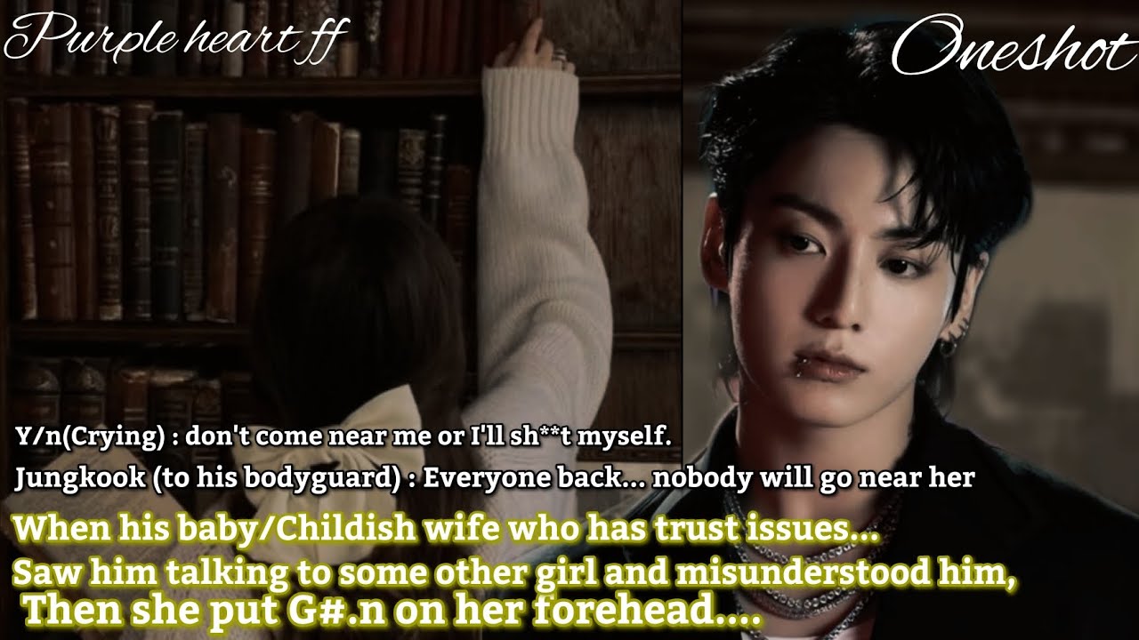 When his baby wife saw him talking to some other girl and misunderstood him../J.JK Oneshot//