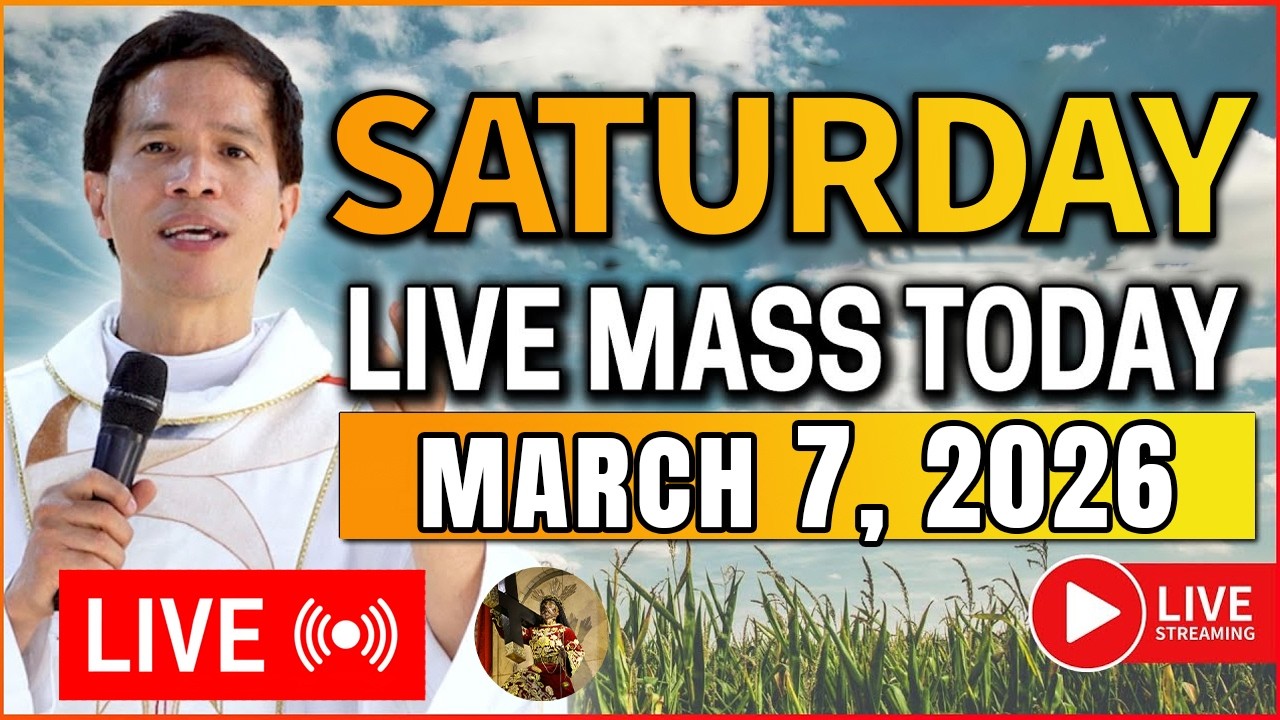 SATURDAY FILIPINO LIVE MASS TODAY ONLINE - MARCH 7, 2026 || FR. FIDEL ROURA - QUIAPO CHURCH MASS