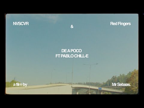 NVSCVR & Red Fingers - DE A POCO (Feat Pablo Chill-E) (Visualizer)