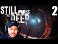 MORE TASKS, MORE MONSTERS | Still Wakes the Deep - Part 2