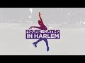 Figure Skating in Harlem Ice Show Sizzle Reel