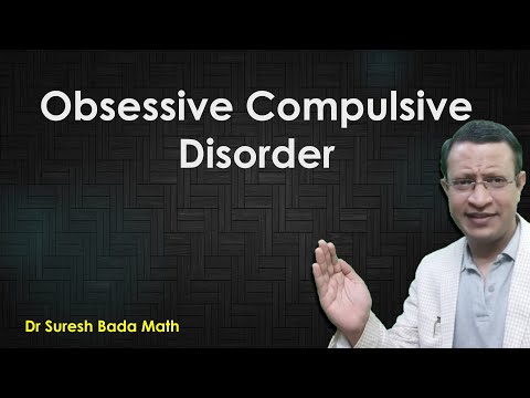 ഒബ്സസീവ് കംപൾസീവ് ഡിസോർഡർ (OCD). OCD അടയാളങ്ങൾ, ലക്ഷണങ്ങൾ, കോമോർബിഡിറ്റി, ഇൻസൈറ്റ്