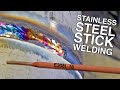 Stainless steel stick welding