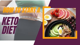 How to start a keto diet- start a keto diet review ?