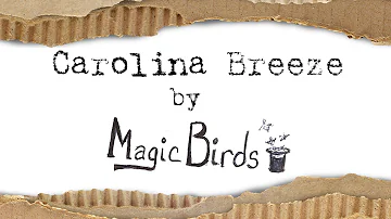 Carolina Breeze by Magic Birds