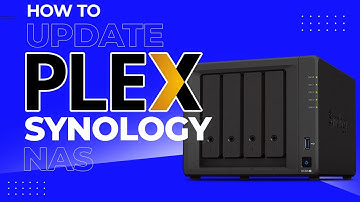 HOW TO Update Plex Media Server on a Synology NAS