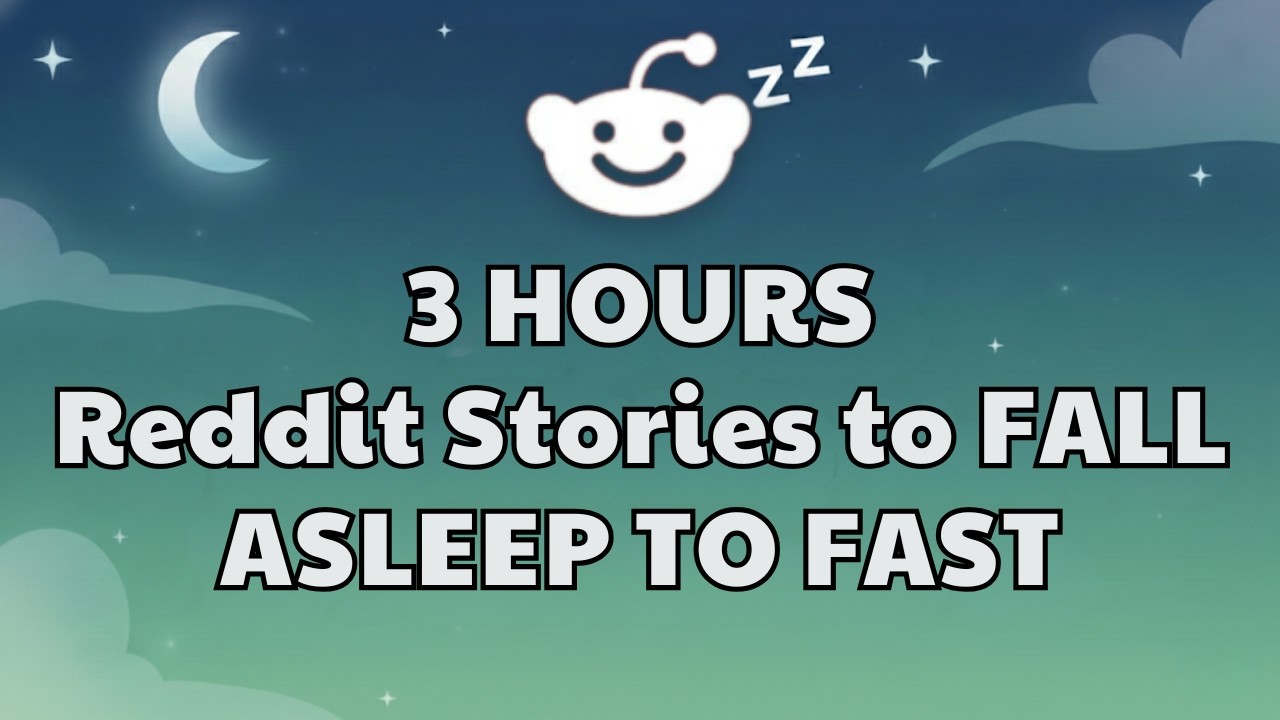 3 HOURS of Reddit Stories to FALL ASLEEP TO FAST | Reddit Stories Compilation - Reddit Stories NEW