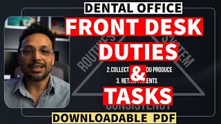 Dental Office Front Desk Duties Checklist, Tasks & Routines