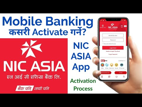 Mobile Banking कसरी गर्ने एन आई सी एसिया बैंकमा, How To Activate Mobile Banking in NIC ASIA Bank