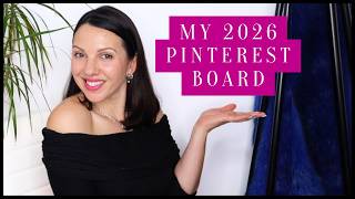What Is On My Pinterest Board for 2026 - Style Inspiration