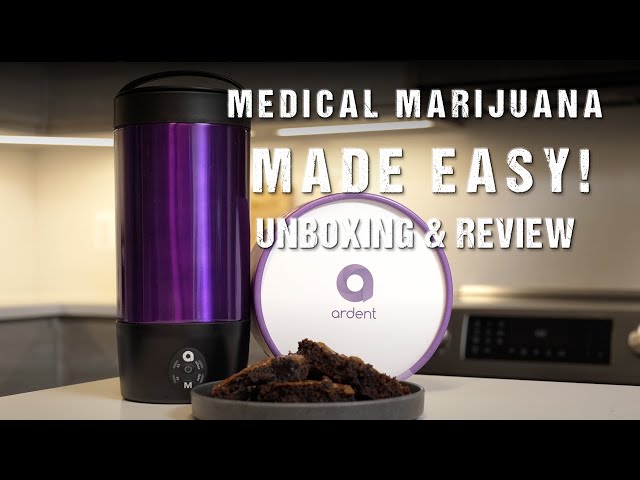 Medical Marijuana Made EASY | Ardent FX Infusion Press UNBOXING & REVIEW class=