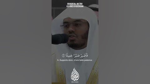 Sourate Al- Maarij سورة المعارج Verset 1 a 10 par Al Sheikh Maher Bin Hamad Al Muaiqly