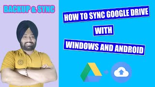 Google Drive Sync With Windows And Android How? Hindi