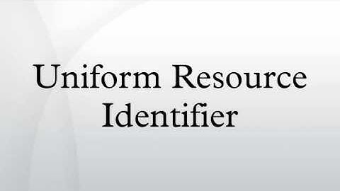 Uniform Resource Identifier