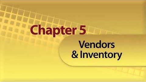 Chapter 5.0 Peachtree - Vendors and Inventory (Introduction)
