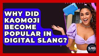 Why Did Kaomoji Become Popular In Digital Slang? - SlangXplained