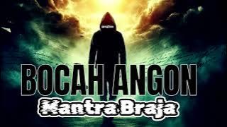 Bocah Angon - Mantra Braja