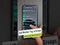 Add Member Tag in WhatsApp Groups | Latest Update Feature