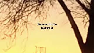Deseándote - Lyrics Ravia