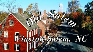 Old Salem, WinstonSalem NC