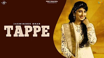 TAPPE || JASWINDER BRAR || LYRICAL VIDEO || New Punjabi Songs 2016