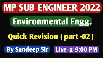 MP Sub Engineer Crash Course Swabhiman Batch | Quick Revision | Environmental Engg. By Sandeep Sir