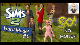 Lets Play The Sims 2 HARD MODE! | Capps need moneyyyy