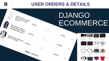 Django Ecommerce Website | User Orders & Details | Part 19 | Django Tutorial