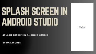 Splash Screen in Android Studio | Java | Android Application Development