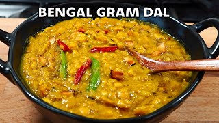 A UNIQUE WAY Of Cooking Chana Dal Recipe (BENGAL GRAM DAL) | CHOLAR DAL