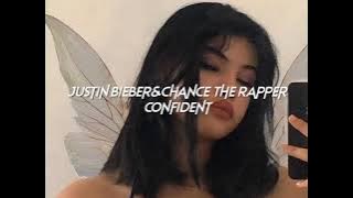 justin bieber,chance the rapper-confident (sped up reverb) // tiktok version