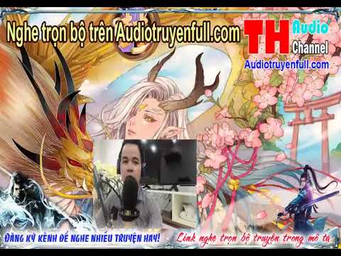 Video Ma Thiên Ký Audio tập 2 nghe trọn bộ truyện trên... - youtube