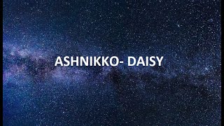 Ashnikko-Daisy - (LYRICS) CLOUD