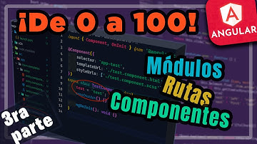 🟧 18. [Parte 3] Construyendo nuestra aplicación Angular: Módulos, rutas y componentes 👉 TypeScript