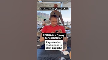 EBITDA is a proxy for cash flow…