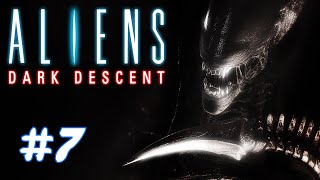 Aliens: Dark Descent / Playthrough #7 (No Commentary)