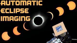 Automate Your Solar Eclipse Photography with SET'n'C: Step-by-Step Tutorial