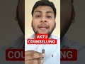 AKTU COUNSELLING 2024 🥳 #aktu #aktucounselling #uptu #uptac #aktunews #viralbiology #rishabhpandey