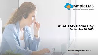 MapleLMS LMS Demo Day at ASAE