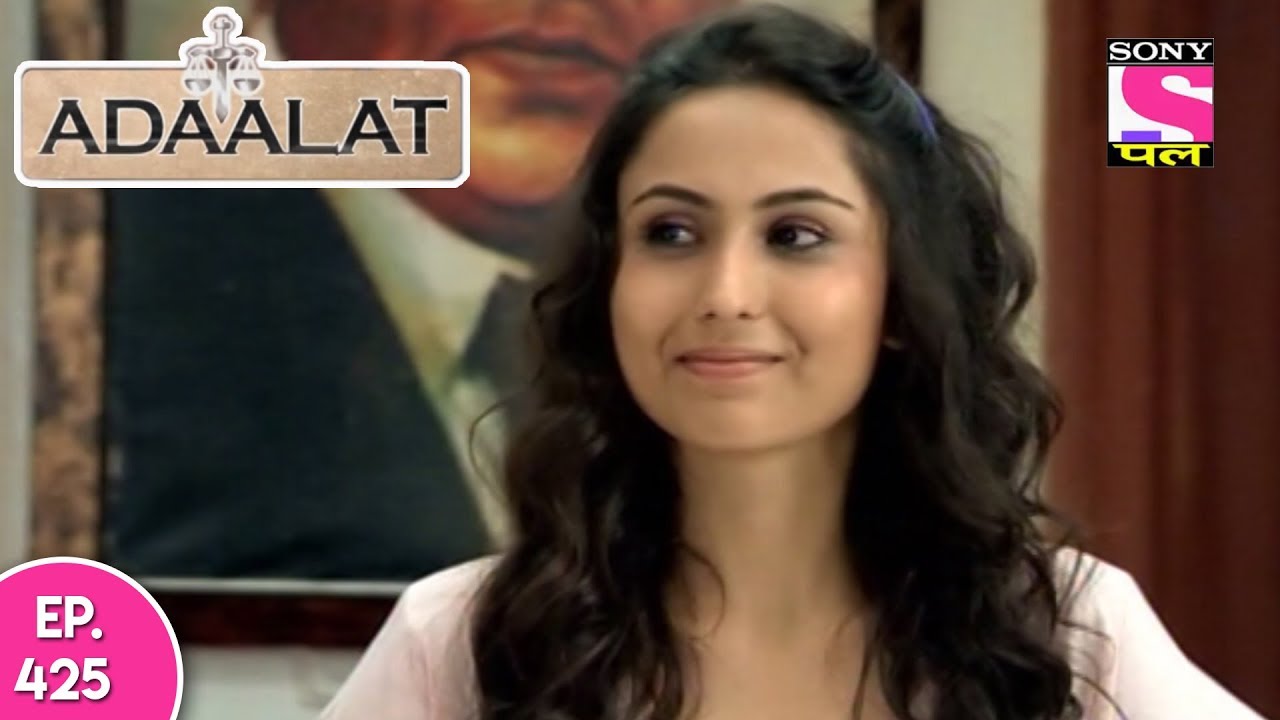 Adaalat - अदालत - Episode  425 - 22nd  November , 2017
