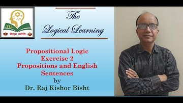 প্রস্তাবনামূলক যুক্তি অনুশীলনী ২: প্রস্তাবনাগুলিকে বাক্যে রূপান্তর করা এবং তদ্বিপরীত করা