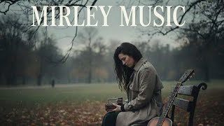 Mirley Music - Kalpten Hiç Silinmiyor