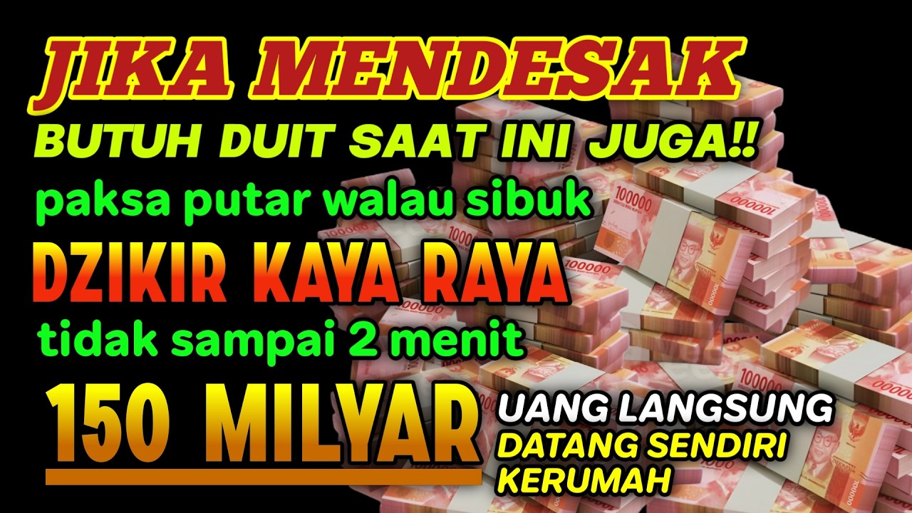 🔴LANGSUNG KAYA MENDADAK.!‼️CUKUP PUTAR SEKARANG DZIKIR PENARIK REZEKI PALING MUSTAJAB🤲🤲