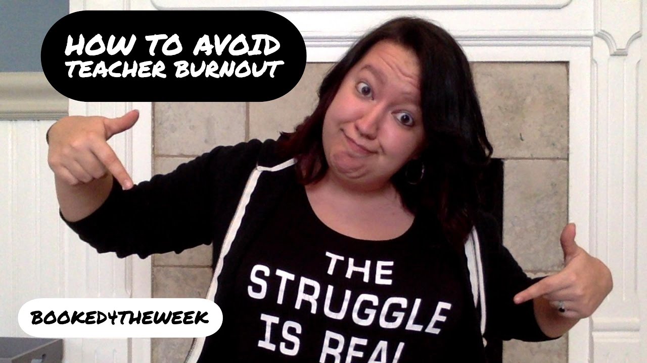 How to Avoid Teacher Burnout - YouTube