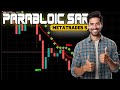 Parabolic SAR &amp; Moving Average Strategy | Simple and Powerful Trading Setup for Beginners