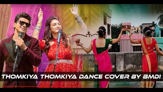 Thomkiya Thomkiya Dance Video By Bmdi