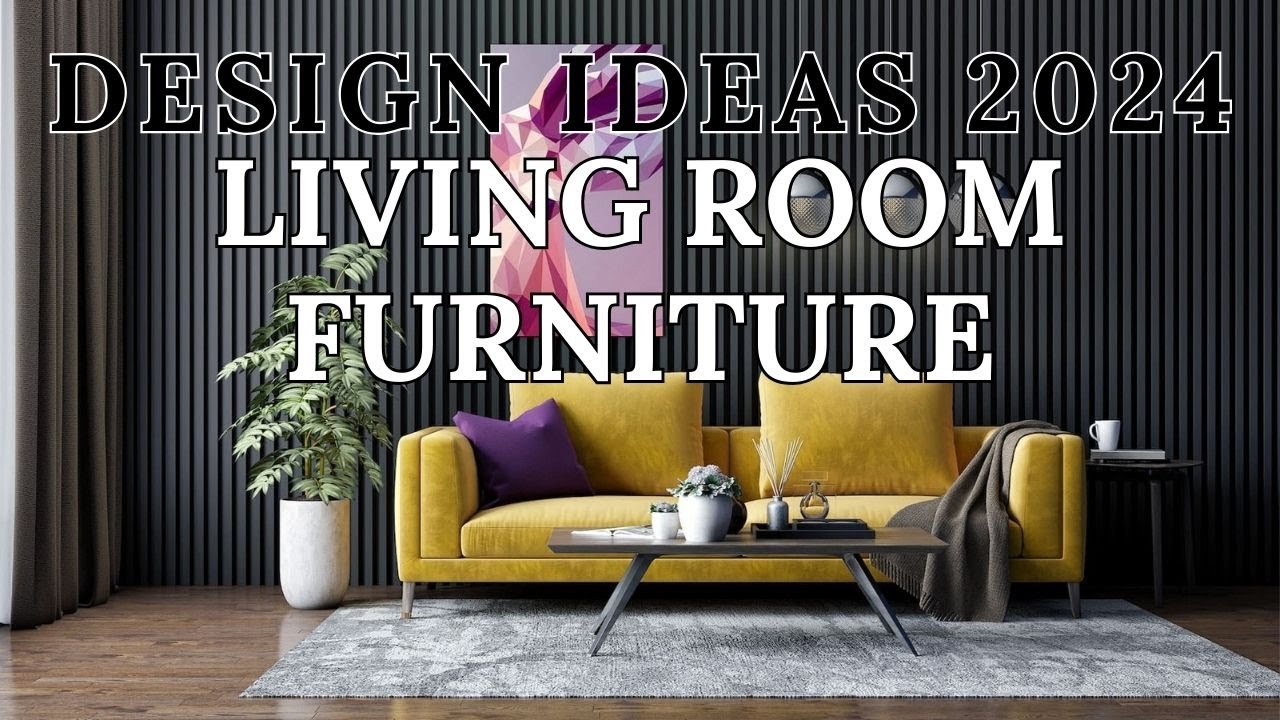 Latest Living Room Furniture Design Ideas 2024| Modern Furniture Design ...