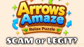 Is Arrows Amaze: Relax Puzzle a SCAM or LEGIT? Can you withdraw? screenshot 3