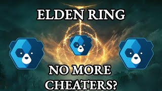 Elden Ring Will Use Easy Anti-Cheat