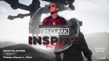TIM CLARK - INSPIRE RADIO #114
